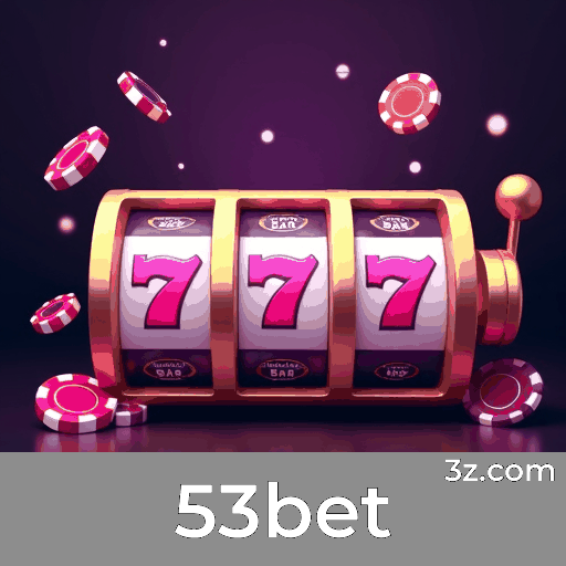 53bet: Cassino Online Confiável e Seguro